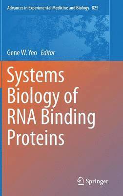 Systems Biology of RNA Binding Proteins 1