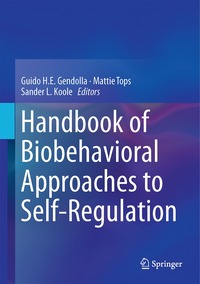 bokomslag Handbook of Biobehavioral Approaches to Self-Regulation