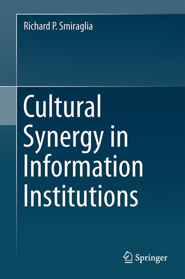 bokomslag Cultural Synergy in Information Institutions