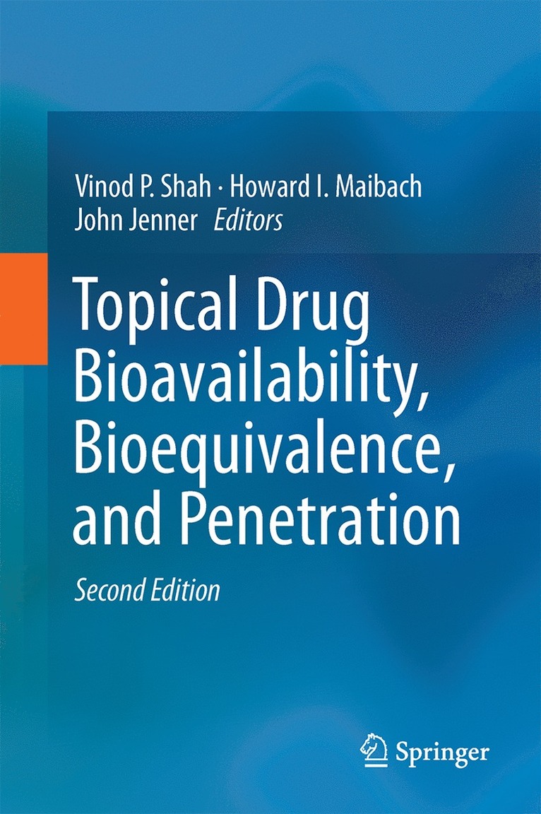 Topical Drug Bioavailability, Bioequivalence, and Penetration 1