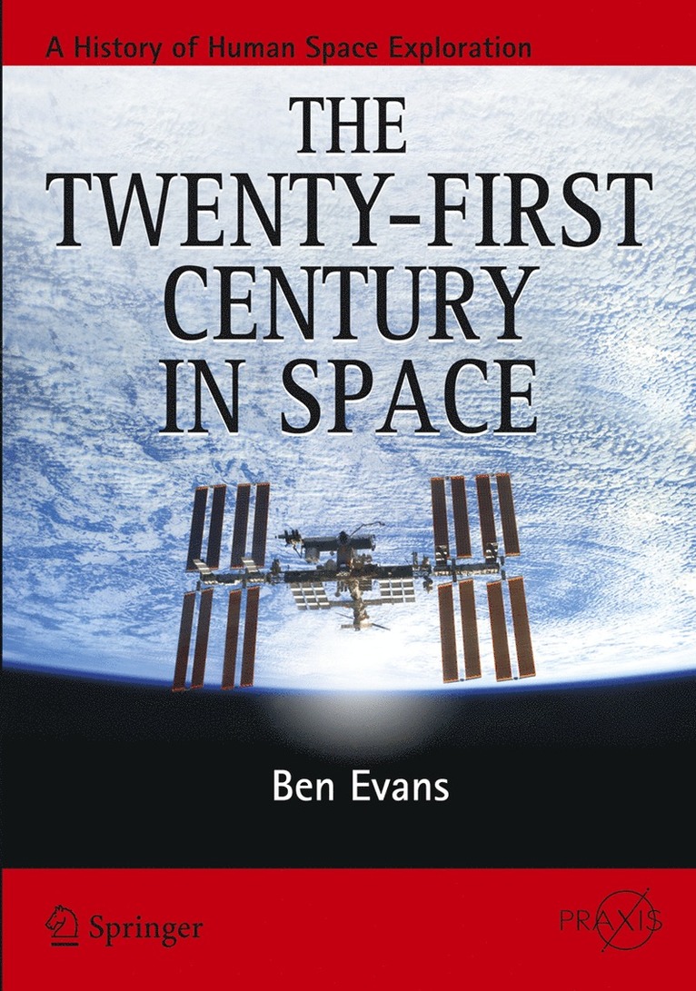 Ben Evans - Twenty-first Century in Space, Häftad