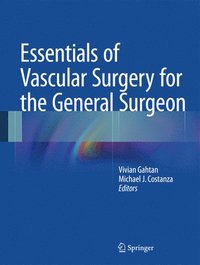 bokomslag Essentials of Vascular Surgery for the General Surgeon