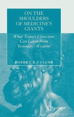 On the Shoulders of Medicine's Giants 1