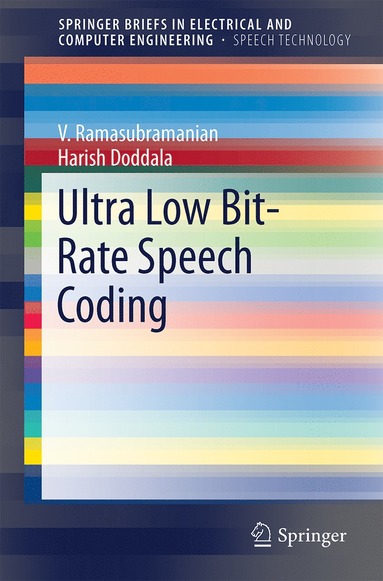 bokomslag Ultra Low Bit-Rate Speech Coding