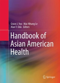 bokomslag Handbook of Asian American Health