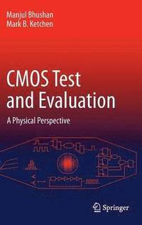 bokomslag CMOS Test and Evaluation