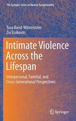 Intimate Violence Across the Lifespan