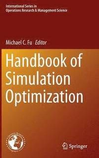 bokomslag Handbook of Simulation Optimization