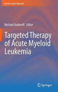 bokomslag Targeted Therapy of Acute Myeloid Leukemia