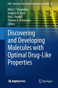 bokomslag Discovering and Developing Molecules with Optimal Drug-Like Properties