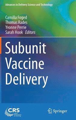 Subunit Vaccine Delivery 1