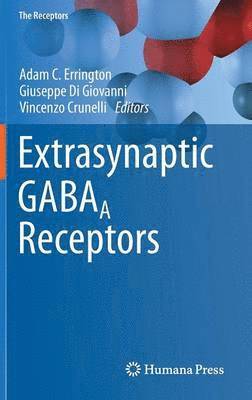 Extrasynaptic GABAA Receptors 1