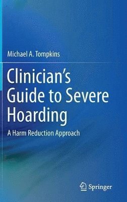 bokomslag Clinician's Guide to Severe Hoarding