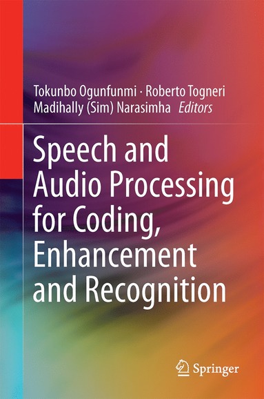 bokomslag Speech and Audio Processing for Coding, Enhancement and Recognition