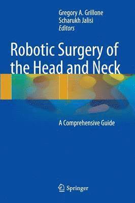 bokomslag Robotic Surgery of the Head and Neck