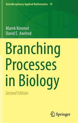 bokomslag Branching Processes in Biology