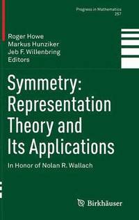 bokomslag Symmetry: Representation Theory and Its Applications