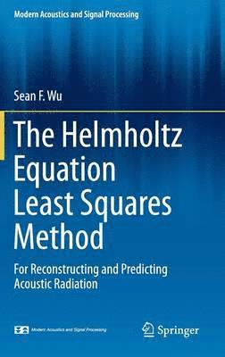 bokomslag The Helmholtz Equation Least Squares Method