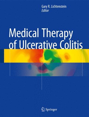 Medical Therapy of Ulcerative Colitis 1