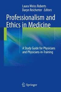 bokomslag Professionalism and Ethics in Medicine