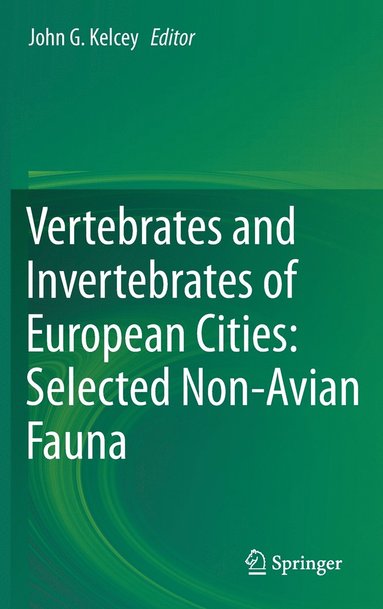 bokomslag Vertebrates and Invertebrates of European Cities:Selected Non-Avian Fauna