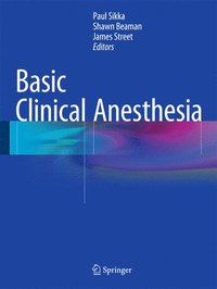 bokomslag Basic Clinical Anesthesia
