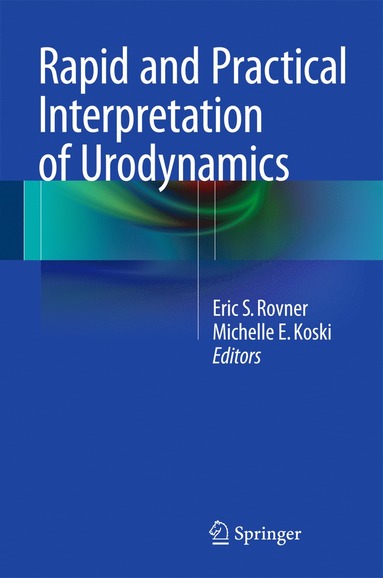 bokomslag Rapid and Practical Interpretation of Urodynamics