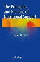 bokomslag The Principles and Practice of Nutritional Support