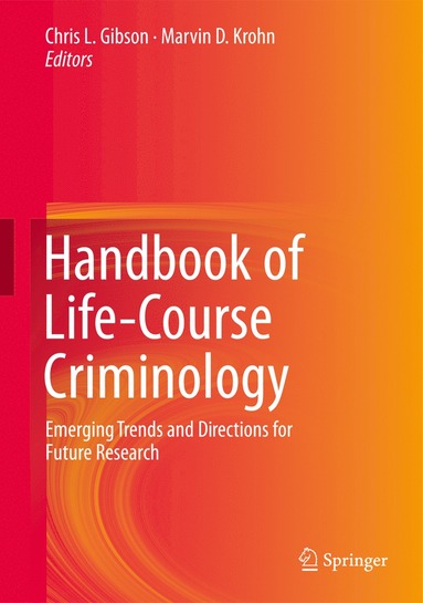 bokomslag Handbook of Life-Course Criminology