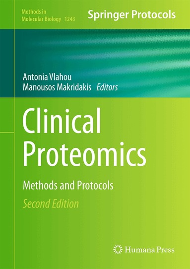 Antonia Vlahou, Manousos Makridakis - Clinical Proteomics, Inbunden