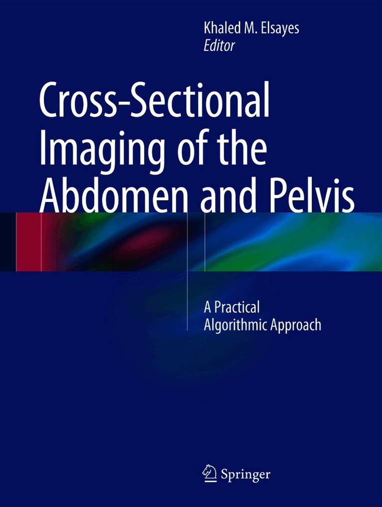 Cross-Sectional Imaging of the Abdomen and Pelvis