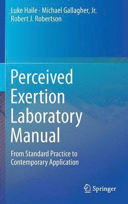 Perceived Exertion Laboratory Manual 1