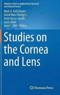 bokomslag Studies on the Cornea and Lens