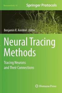 bokomslag Neural Tracing Methods