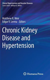 bokomslag Chronic Kidney Disease and Hypertension
