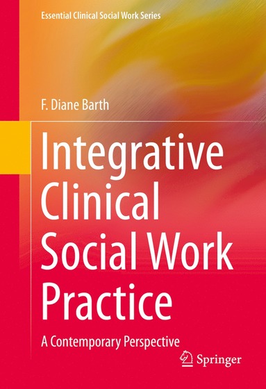 bokomslag Integrative Clinical Social Work Practice