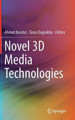 Novel 3D Media Technologies 1
