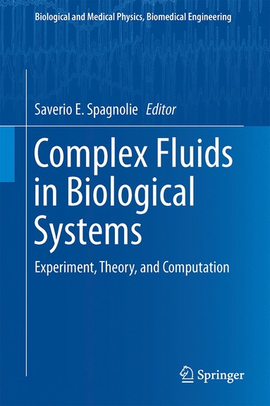 bokomslag Complex Fluids in Biological Systems