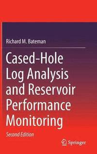 bokomslag Cased-Hole Log Analysis and Reservoir Performance Monitoring