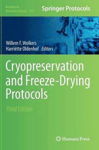 bokomslag Cryopreservation and Freeze-Drying Protocols