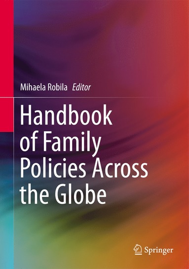 bokomslag Handbook of Family Policies Across the Globe