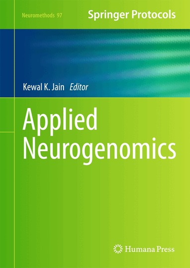 Kewal K. Jain - Applied Neurogenomics, Inbunden