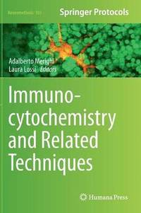 bokomslag Immunocytochemistry and Related Techniques