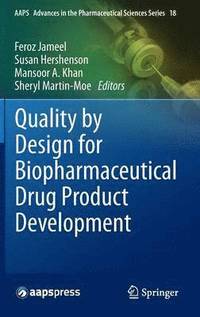 bokomslag Quality by Design for Biopharmaceutical Drug Product Development