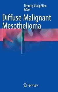 bokomslag Diffuse Malignant Mesothelioma