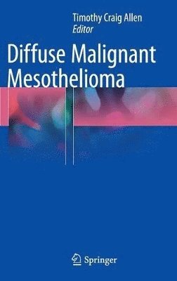 bokomslag Diffuse Malignant Mesothelioma