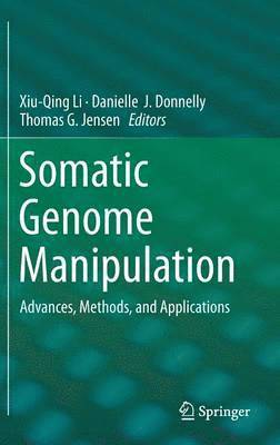 Somatic Genome Manipulation 1