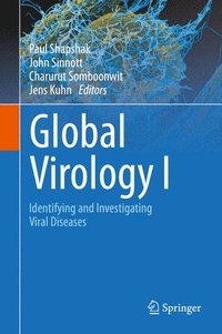 bokomslag Global Virology I - Identifying and Investigating Viral Diseases