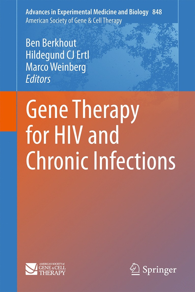 Gene Therapy for HIV and Chronic Infections 1