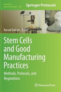 bokomslag Stem Cells and Good Manufacturing Practices